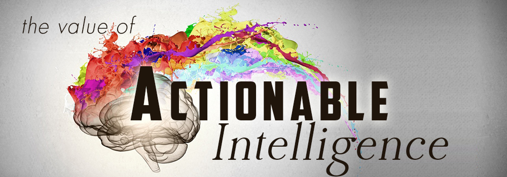 Banner with the phrase "the value of actionable intelligence" in bold, decorated with colorful paint splashes and a grayscale brain illustration.