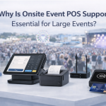 Why-Is-Onsite-Event-POS-Support-Essential-for-Large-Events