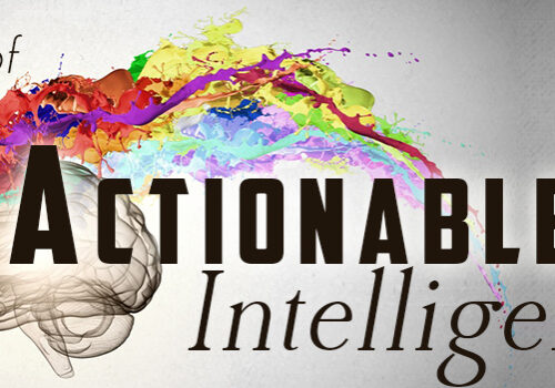 Banner with the phrase "the value of actionable intelligence" in bold, decorated with colorful paint splashes and a grayscale brain illustration.