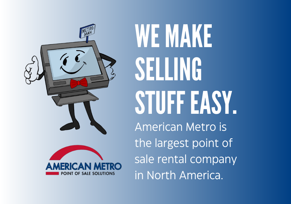 An animated image of a computer with arms, legs, and a face, holding a sign that says "we make selling easy," alongside the logo of american metro, described as the largest pos rental company in north america.